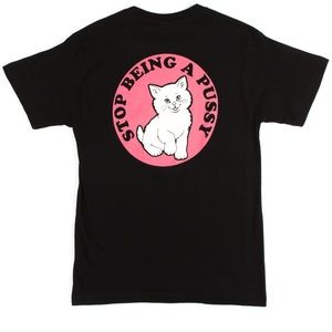 Stop being a p*ssy Shirt